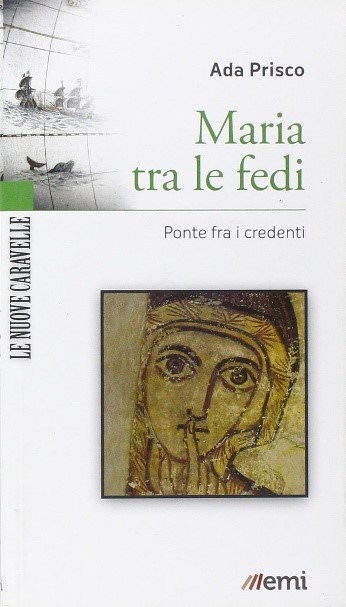 MARIA TRA LE FEDI