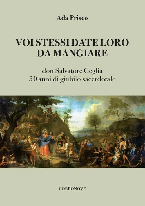 VOI STESSI DATE LORO DA MANGIARE